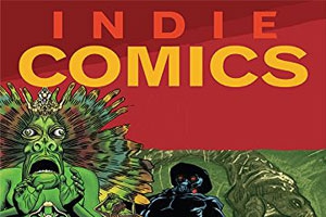 24 Criminally Underrated Indie Comics You Should be Reading