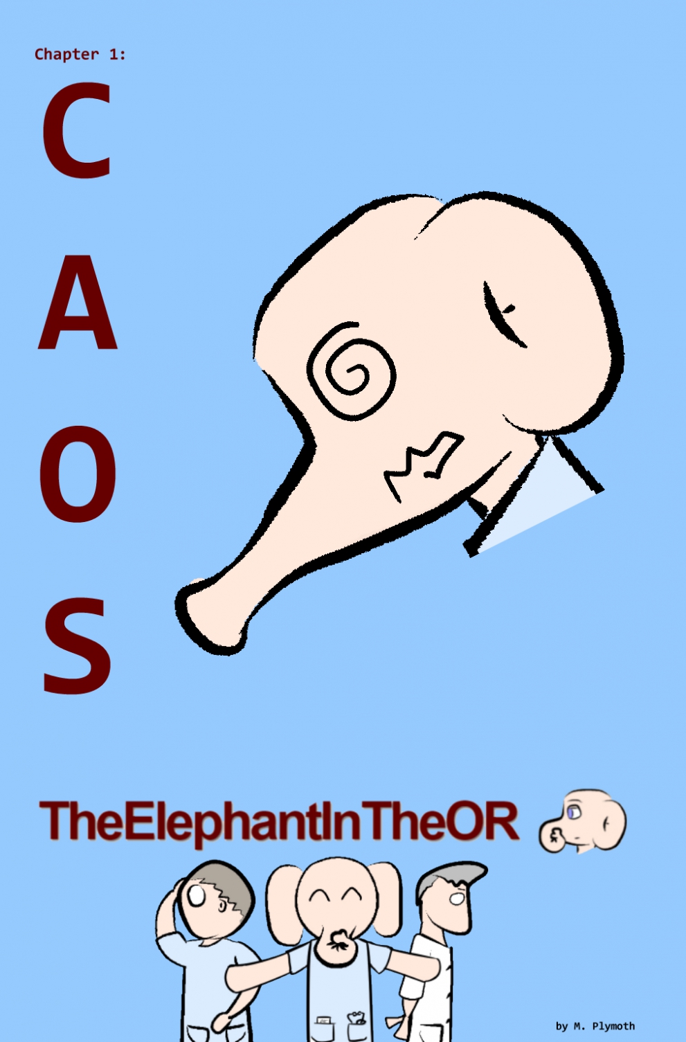 The Elephant in the O.R #1 - Cover